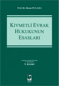 Kıymetli Evrak Hukukunun Esasları