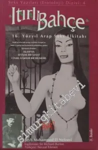 Itırlı Bahçe - 16. Yüzyıl Arap Seks El Kitabı -