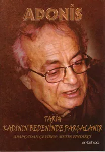 Tarih Kadının Bedeninde Parçalanır