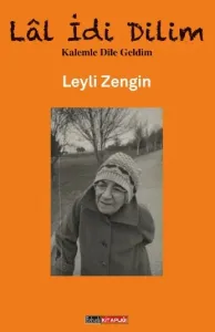 LÂL İDİ DİLİM -  Kalemle Dile Geldim