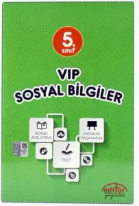 Editör 5. Sınıf Vip Sosyal Bilgiler Konu Anlatım Editör 5. Sınıf Vip Sosyal Bilgiler Konu Anlatım