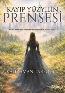 Kayıp Yüzyılın Prensesi