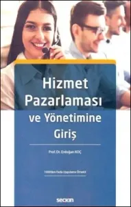 Hizmet Pazarlaması ve Yönetimine Giriş