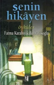 Senin Hikayen Öyküler