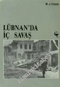 Lübnan'da İç Savaş: Çağdaş Bir Siyasal Tarih -        1986