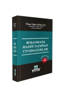 Boşanmada Maddi Tazminat Uyuşmazlıkları
