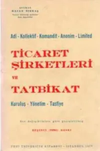 Ticaret Şirketleri ve Tatbikat
