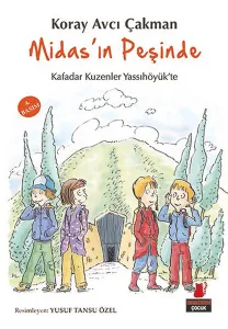 Midas'ın Peşinde; Kafadar Kuzenler Yassıhöyük'te