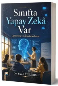 Sınıfta Yapay Zekâ Var