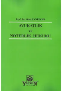 Avukatlık ve Noterlik Hukuku