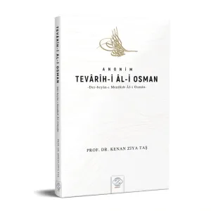 ANONİM TEVÂRÎH-İ ÂL-İ OSMAN