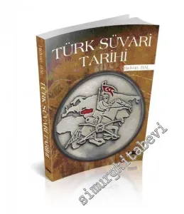 Türk Süvari Tarihi -
