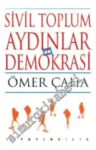 Sivil Toplum Aydınlar ve Demokrasi -        1999