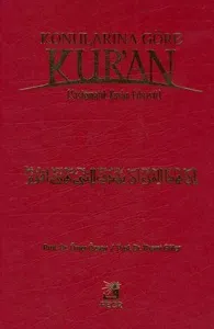 Konularına Göre Kur'an (Ciltli)