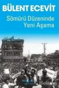 Sömürü Düzeninde Yeni Aşama
