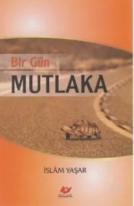 Bir Gün Mutlaka- 6245