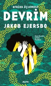 Devrim; Afrika Üçlemesi