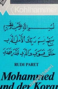 Mohammed und der Koran. Geschichte und Verkündigung des arabischen Propheten -        1991