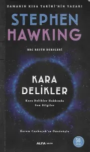 Kara Delikler - Kara Delikler Hakkında Son Bilgiler