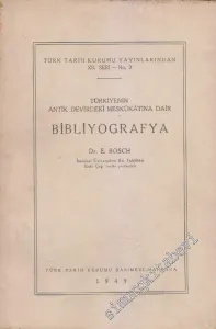 Türkiye'nin Antik Devirdeki Meskukatına Dair Bibliyografya -