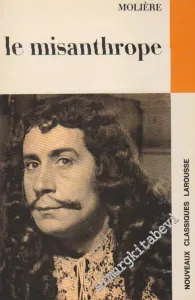 Le Misantrope - Comedie -