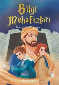 Bilgi Muhafızları 2 - İbn Sînâ’nın Esareti