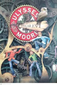 Aynalar Evi / Ulysses Moore 3
