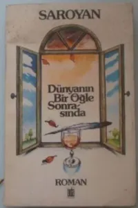 Dünyanın Bir Öğle Sonrasında