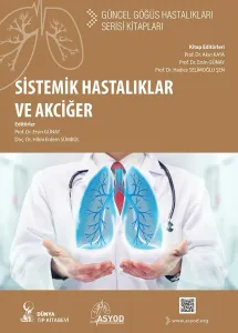 Sistemik Hastalıklar ve Akciğer