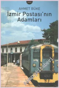 İzmir Postası'nın Adamları -        2004