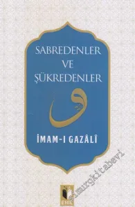 Sabredenler ve Şükredenler  -         2017