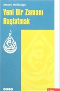 Yeni Bir Zamın Başlatmak