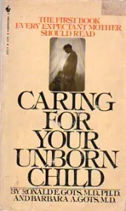 Caring For Your Unborn Child