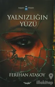 Yalnızlığın Yüzü