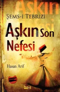 Aşkın Son Nefesi