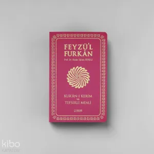 Feyzü'l Furkân Kur'ânı Kerîm ve Tefsirli Meali  (Sempatik Cep Boy  İnce Cilt) Fuşya