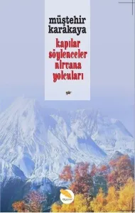 Kapılar Söylenceler Nirvana Yolcuları