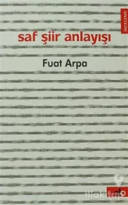 Saf Şiir Anlayışı