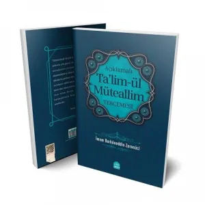 Açıklamalı Talimül Müteallim Tercemesi