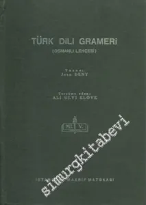 Türk Dili Grameri - Osmanlı Lehçesi -        1941