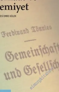 Cemaat ve Cemiyet : Saf Sosyolojinin Temel Kavramları -        2019