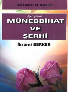 Münebbihat ve şerhi
