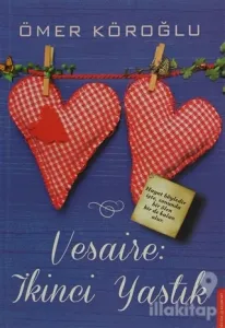 Vesaire: İkinci Yastık