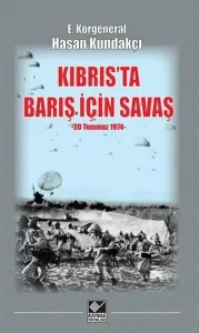 Kıbrıs'ta Barış İçin Savaş (20 Temmuz 1974)