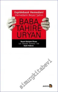 Espidebaze Hemedani - Hemedanlı Beyaz Şahin Baba Tahıre Uryan -        2013