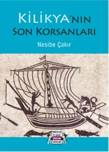 Kilikya'nın Son Korsanları
