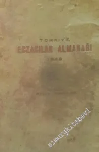 Türkiye Eczacılar Almanağı 1949 CİLTLİ -        1949
