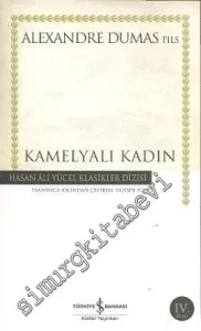Kamelyalı Kadın  -