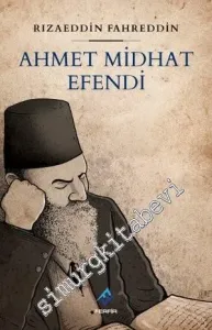 Ahmet Midhat Efendi -         2018