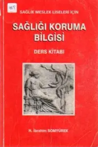 Sağlığı Koruma Bilgisi
